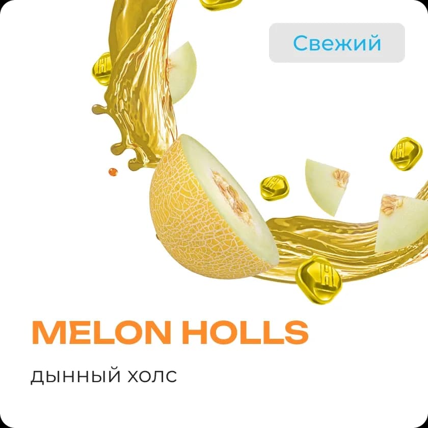 MELON HOLLS